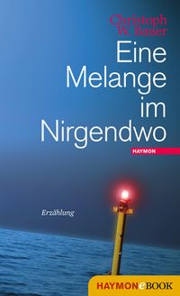 Produktbild: Eine Melange im Nirgendwo