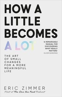 Produktbild: How a Little Becomes a Lot