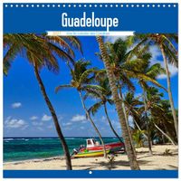 Produktbild: Guadeloupe - Une &icirc;le color&eacute;e des Cara&iuml;bes (Calendrier mural carr&eacute; 2027 30x30 cm) Calendrier double avec une page pour vos prises de notes