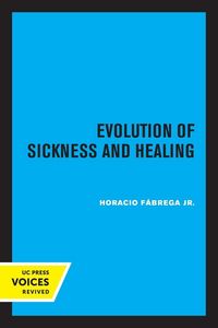 Produktbild: Evolution of Sickness and Healing