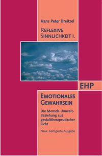 Produktbild: Reflexive Sinnlichkeit I: Emotionales Gewahrsein
