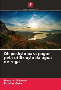 Produktbild: Disposi&ccedil;&atilde;o para pagar pela utiliza&ccedil;&atilde;o da &aacute;gua de rega