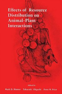 Produktbild: Effects of Resource Distribution on Animal Plant Interactions