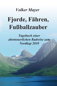 Produktbild: Fjorde, F&auml;hren, Fu&szlig;ballzauber
