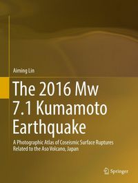 Produktbild: The 2016 Mw 7.1 Kumamoto Earthquake