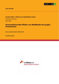 Produktbild: Stressreduzierende Effekte von Waldbaden bei jungen Erwachsenen