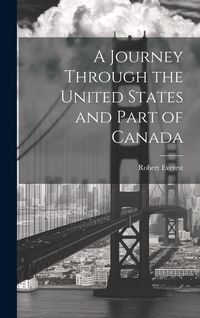 Produktbild: A Journey Through the United States and Part of Canada