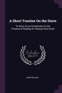 Produktbild: A Short Treatise On the Stave
