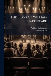 Produktbild: The Plays Of William Shakespeare