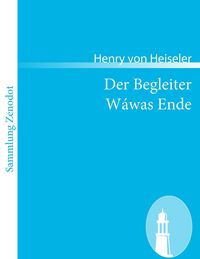 Produktbild: Der Begleiter /W&aacute;was Ende
