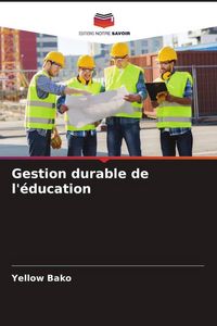 Produktbild: Gestion durable de l'&eacute;ducation