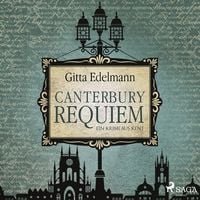 Bild vom Artikel Canterbury Requiem: Ein Krimi aus Kent vom Autor Gitta Edelmann