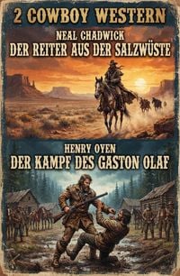 Produktbild: 2 Cowboy Western: Der Reiter aus der Salzw&uuml;ste / Der Kampf des Gaston Olaf