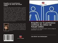 Produktbild: Enqu&ecirc;te sur la pertinence continue du retour de Faludi (1992)
