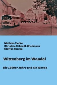 Produktbild: Wittenberg im Wandel