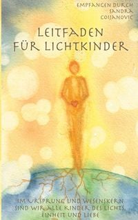 Produktbild: Leitfaden f&uuml;r Lichtkinder