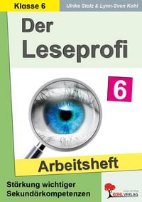 Produktbild: Der Leseprofi / Arbeitsheft - Fit durch Lesetraining / Klasse 6