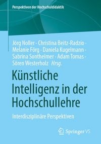 Produktbild: K&uuml;nstliche Intelligenz in der Hochschullehre