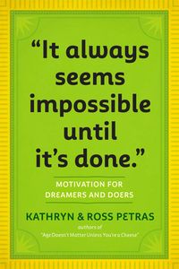 Produktbild: "It Always Seems Impossible Until It's Done."