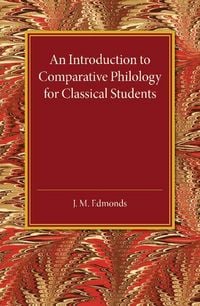 Produktbild: An Introduction to Comparative Philology for Classical Students