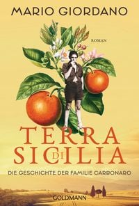 Produktbild: Terra di Sicilia. Die Geschichte der Familie Carbonaro