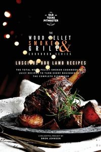 Produktbild: The Wood Pellet Smoker and Grill Cookbook