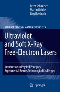 Produktbild: Ultraviolet and Soft X-Ray Free-Electron Lasers