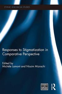 Produktbild: Responses to Stigmatization in Comparative Perspective