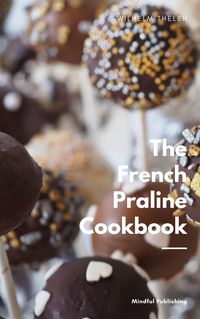 Produktbild: The French Praline Cookbook
