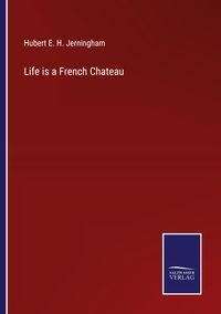 Produktbild: Life is a French Chateau