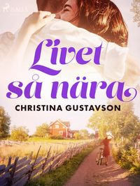 Produktbild: Livet s&aring; n&auml;ra