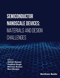 Produktbild: Semiconductor Nanoscale Devices: Materials and Design Challenges