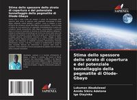 Produktbild: Stima dello spessore dello strato di copertura e del potenziale tonnellaggio della pegmatite di Olode-Gbayo