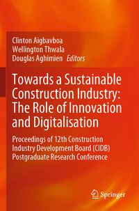 Produktbild: Towards a Sustainable Construction Industry: The Role of Innovation and Digitalisation