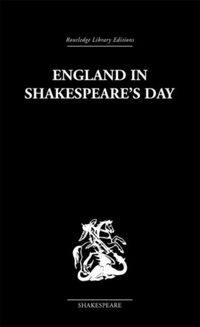 Produktbild: Harrison, G: England in Shakespeare's Day