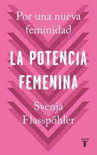 Bild vom Artikel La Potencia Femenina / Woman Power vom Autor Svenja Flasspöhler