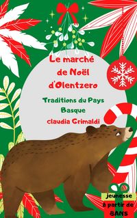Produktbild: Le march&eacute; de No&euml;l d'Olentzero