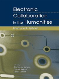 Produktbild: Electronic Collaboration in the Humanities