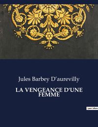 Produktbild: La Vengeance D'une Femme