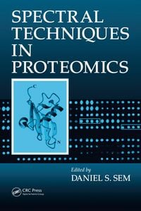 Produktbild: Spectral Techniques In Proteomics