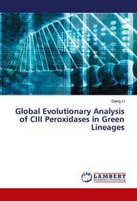 Produktbild: Global Evolutionary Analysis of CIII Peroxidases in Green Lineages