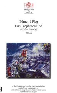 Das Prophetenkind Edmond Fleg
