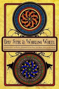 Produktbild: Krasskova, G: Day Star and Whirling Wheel