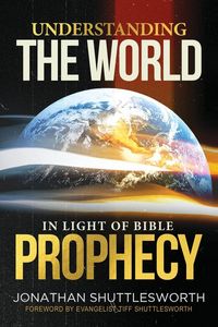 Produktbild: Understanding the World in Light of Bible Prophecy