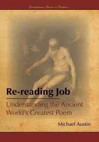 Produktbild: Re-Reading Job: Understanding the Ancient World's Greatest Poem