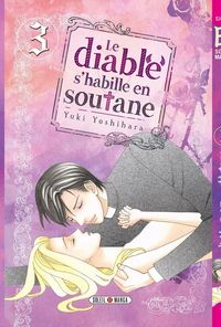 Produktbild: Le diable s'habille en soutane. Tome 3