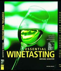 Produktbild: Essential Wine Tasting: The Complete Practical Winetasting Course