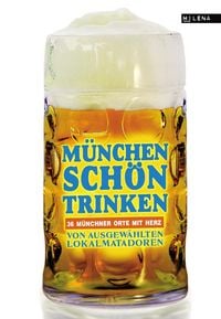 Produktbild: M&uuml;nchen sch&ouml;n trinken