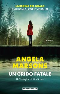 Produktbild: Un grido fatale. Un'indagine di Kim Stone