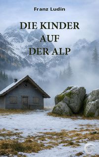 Produktbild: Die Kinder auf der Alp